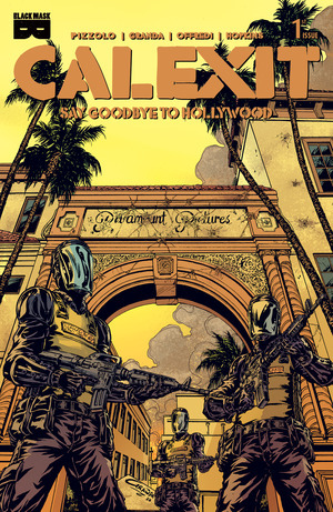 [Calexit - Say Goodbye to Hollywood #1 (Cover D - C. Granda Melrose Incentive)]