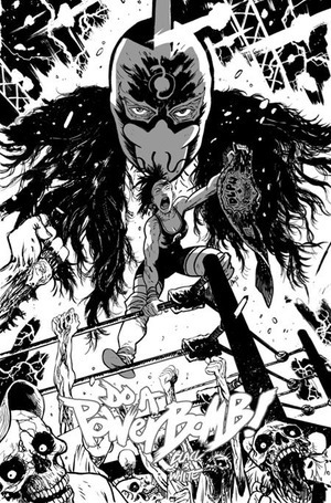 [Do a Powerbomb - Black & White #1 (1st printing, Cover B - Daniel Warren Johnson)]