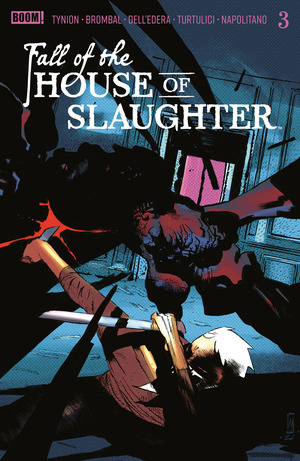 [Fall of the House of Slaughter #3 (Cover B - Werther Dell'Edera)]