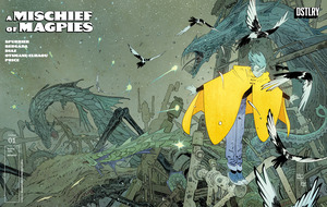 [Mischief of Magpies #1 (Cover D - Bilquis Evely Incentive)]