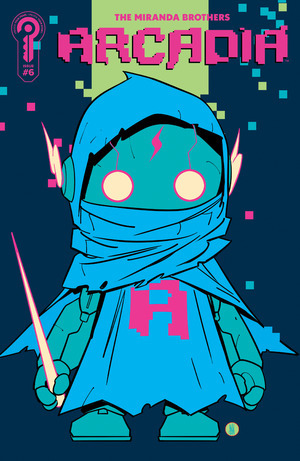 [Arcadia #6 (Cover A - Inaki Miranda)]