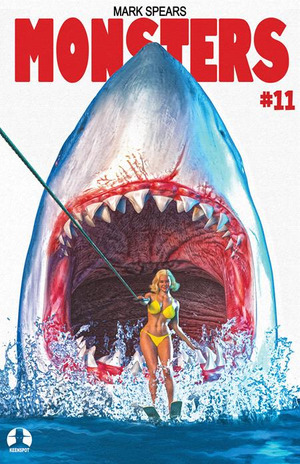 [Mark Spears Monsters #11 (Cover C - Mark Spears Shark Week Jaws 2 Homage)]