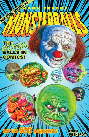 [Mark Spears Monsters #11 (Cover E - Mark Spears Monsterballs Variant)]