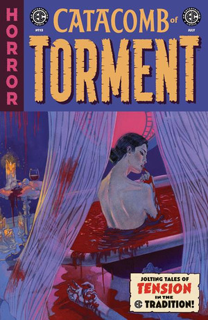 [EC: Catacomb of Torment #13 (Cover A - Oliver Dominguez)]