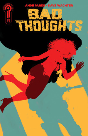 [Bad Thoughts #2 (Cover A - Dave Wacther)]