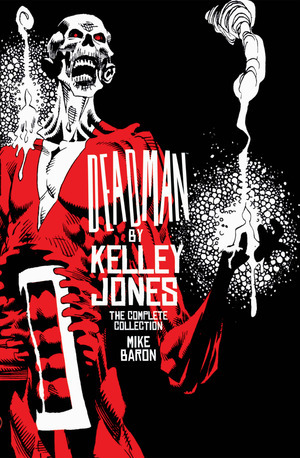 [Deadman by Kelley Jones: The Complete Collection (2026 edition, SC)]