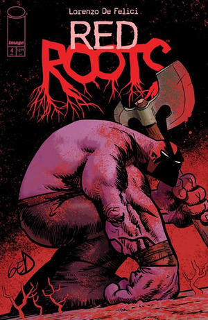 [Red Roots #4 (Cover B - Juan Gedeon)]