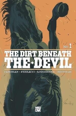 [Dirt Beneath the Devil #1 (Cover B - Jacob Phillips)]