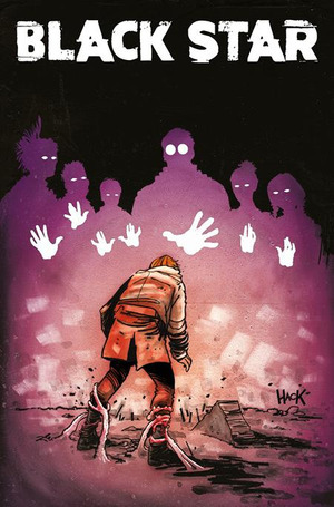 [Black Star #1 (Cover C - Robert Hack)]