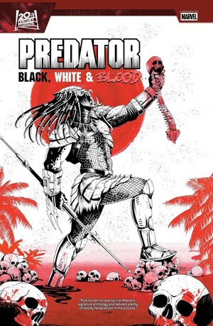 [Predator: Black, White & Blood -Treasury Edition (SC)]