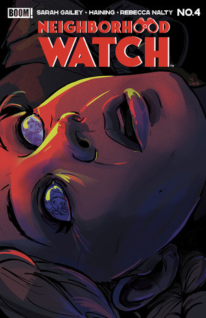 [Neighborhood Watch #4 (Cover B - Liana Kangas)]