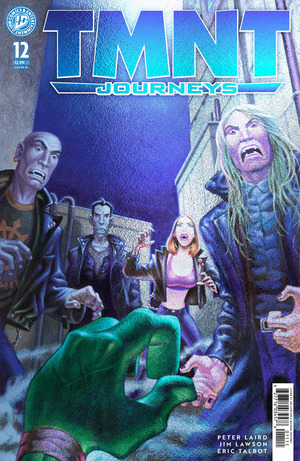[TMNT: Journeys #12 (Cover C - Michael Dooney & Jim Lawson Foil Incentive)]
