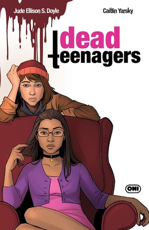 [Dead Teenagers #5 (Cover C - Caitlin Yarsky)]