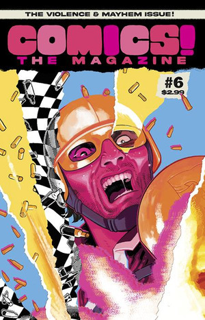 [Comics! The Magazine #6]