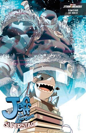[Jeff the Land Shark - Superstar No. 2 (Cover B - Simone Di Meo Isekai Variant)]