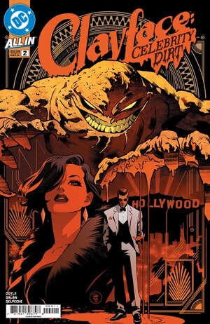 [Clayface: Celebrity Dirt 2 (Cover A - Dan Mora)]