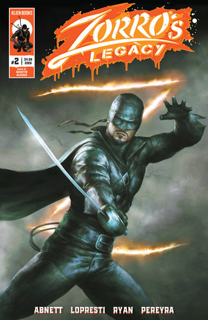 [Zorro's Legacy #2 (Cover C - Agustin Alessio)]