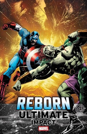 [Ultimate Impact: Reborn No. 4 (Cover J - Carlos Magno Incentive)]