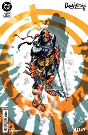[Deathstroke: Terminator 6 (Cover D - Carlos D'Anda)]