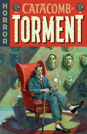 [EC: Catacomb of Torment #14 (Cover A - Oliver Dominguez)]