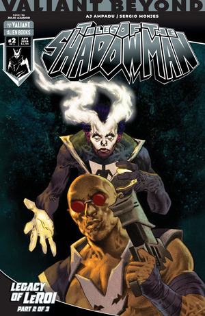[Shadowman - Tales of the Shadowman: Legacy of Leroi #2 (Cover B - Julio Azamor)]