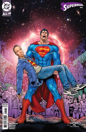 [Superman (series 6) 41 (Cover F - Jason Badower Stuart Fails to Save the Universe Variant)]