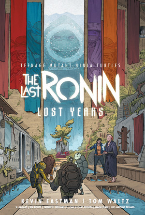 [TMNT: The Last Ronin : Lost Years (SC)]