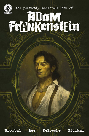 [Perfectly Monstruous Life of Adam Frankenstein #1 (Cover A - David Talaski)]