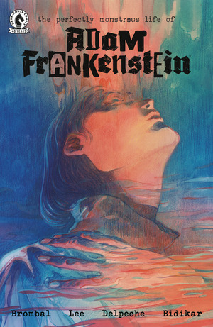 [Perfectly Monstruous Life of Adam Frankenstein #1 (Cover B - Filipe Andrade)]