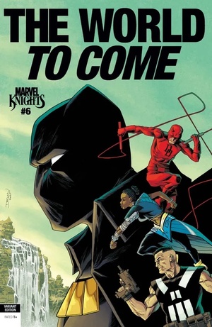 [Marvel Knights - World to Come No. 6 (Cover J - Declan Shalvey Incentive)]
