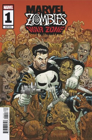 [Marvel Zombies - War Zone No. 1 (Cover B - Steve Skroce)]