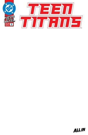 [Teen Titans (series 7) 1 (Cover E - Blank)]