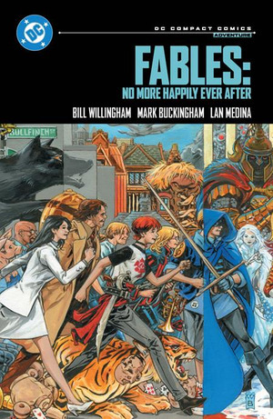 [Fables - No More Happily Ever After (DC Compact Edition, SC)]