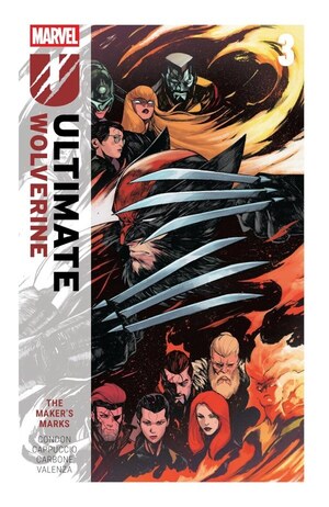 [Ultimate Wolverine Vol. 3: The Maker's Mark (SC)]