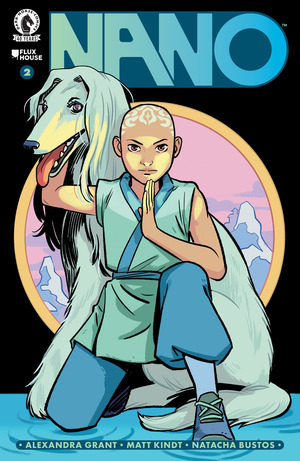 [Nano #2 (Cover A - Natacha Bustos)]