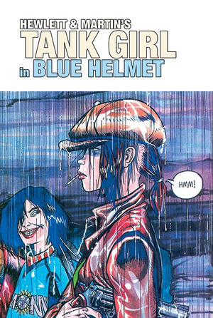 [Tank Girl - Blue Helmet Special #1 (Cover B - Jamie Hewlett)]
