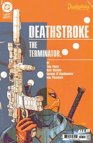 [Deathstroke: Terminator 7 (Cover B - Mitch Gerads)]