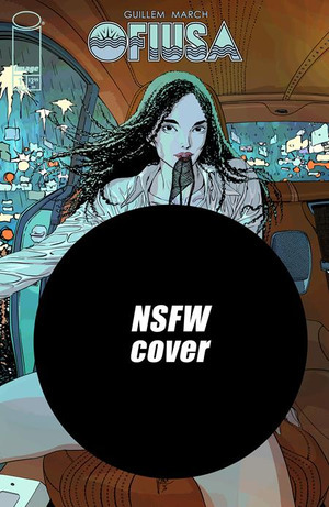 [Ofiusa #1 (Cover F - Guillem March NSFW Polybagged Variant)]