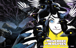 [Mischief of Magpies #2 (Cover E - Pepe Larraz)]