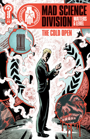 [Mad Science Division - Cold Open #0 (Cover A - Brian Level)]