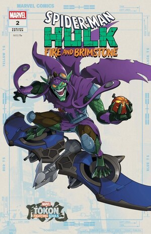 [Spider-Man / Hulk: Fire and Brimstone No. 2 (Cover D - Marvel Tokon: Fighting Souls Variant)]