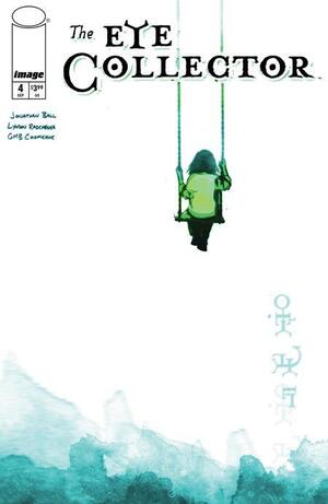 [Eye Collector #4 (Cover A - GMB Chomichuk)]