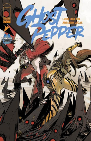 [Ghost Pepper #15 (Cover F - Ludo Lullabi Witchblade Team Up Variant)]