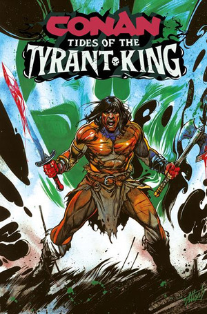 [Conan the Barbarian: Tides of the Tyrant King #1 (Cover B - Utsab Chatterjee)]