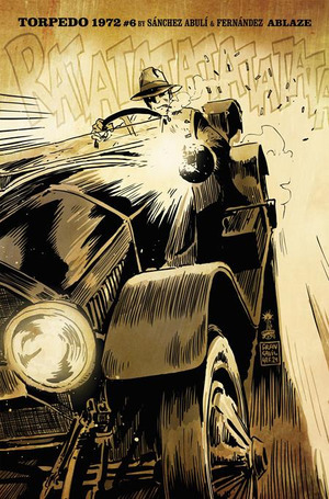 [Torpedo 1972 #6 (Cover B - Francesco Francavilla)]