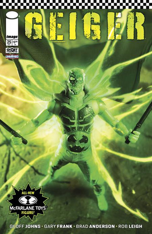 [Geiger (series 2) #25 (Cover D - McFarlane Toys Variant)]