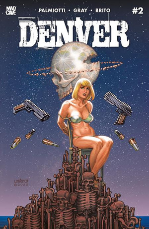 [Denver #2 (Cover C - Joseph Michael Linsner)]