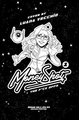 [Money Shot - F*ck Offs #1 (2nd printing, Cover D - Luana Vecchio NSFW Black Bag Variant)]