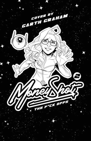 [Money Shot - F*ck Offs #2 (Cover E - Garth Graham NSFW Black Bag Variant)]
