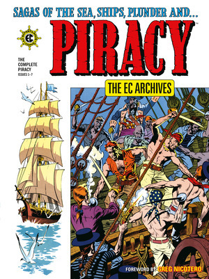 [Piracy - EC Archives: The Complete Piracy (SC)]